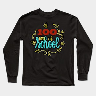 100 days of school Long Sleeve T-Shirt